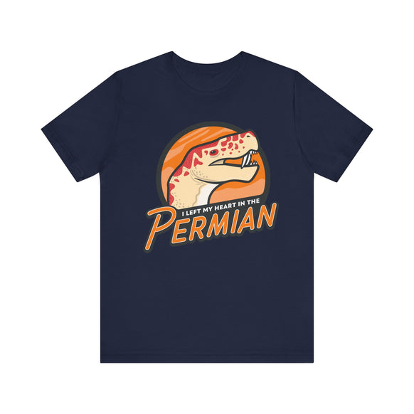 I Left My Heart in the Permian t-shirt