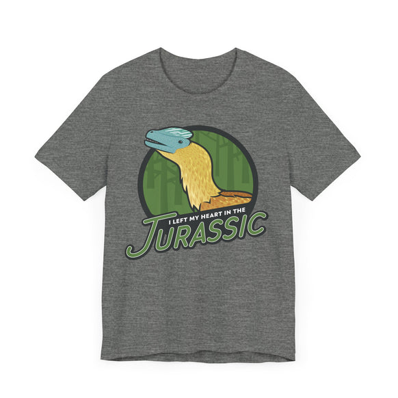 I Left My Heart in the Jurassic t-shirt