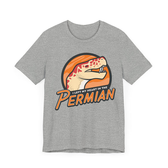 I Left My Heart in the Permian t-shirt