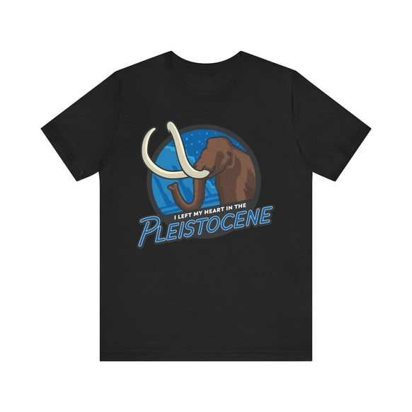 I Left My Heart in the Pleistocene t-shirt